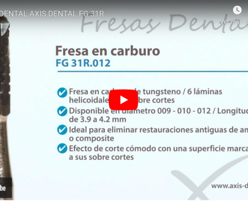 Axis Dental fresas dentales